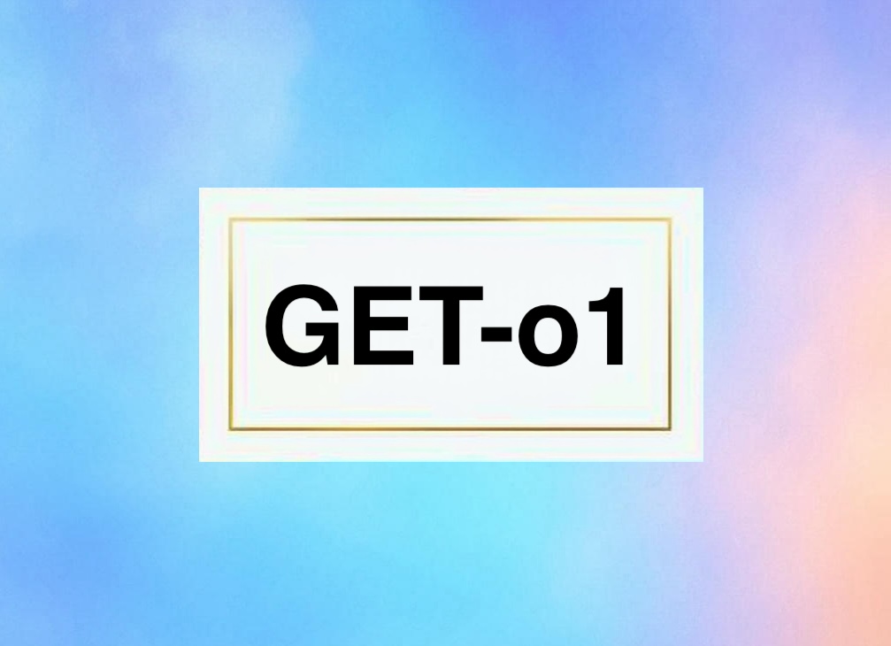 GET-o1 model preview
